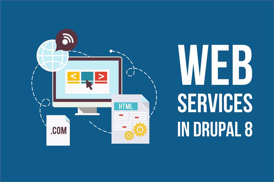 Services WEB DRUPAL 8